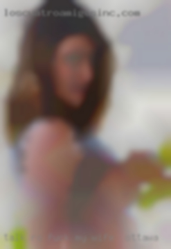 Talk ro me & find fuck my wife in Ottawa out more.